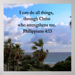 PRETTY OCEAN BREEZE PHILIPPIANS 4:13 POSTER