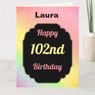 Pretty personalised 102nd Birthday Card