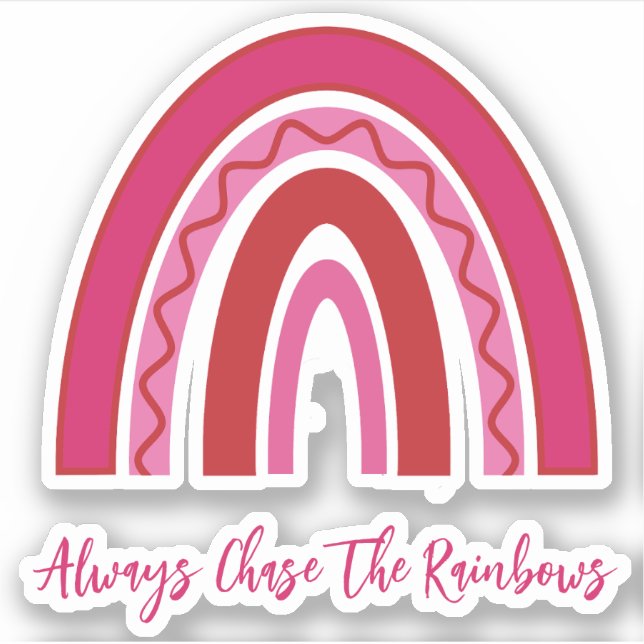 Pretty Pink "Always Chase The Rainbows" Vinyl (Front)