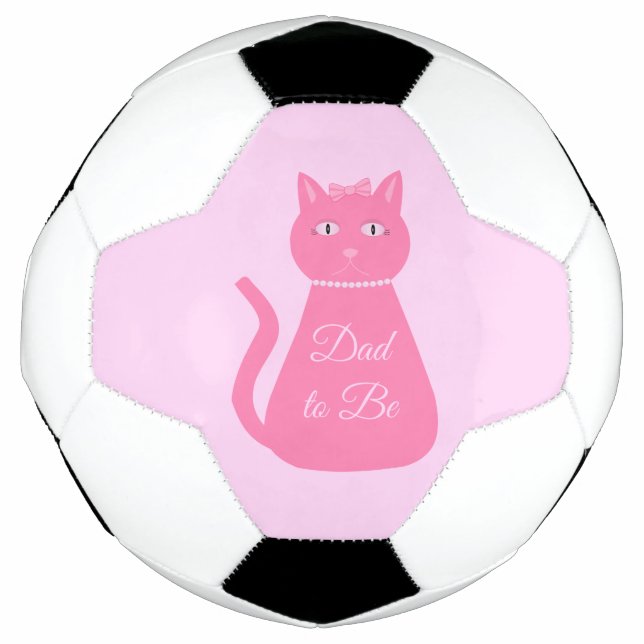 Pretty Pink Baby Girl Cat Custom Dad to Be Soccer Ball (Front)