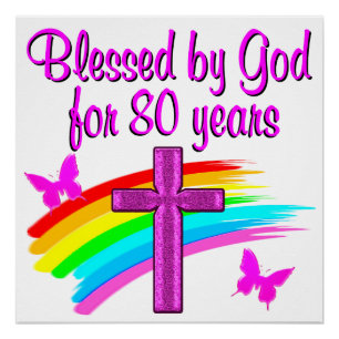 PRETTY PINK BLESSED BY GOD FOR 80 YEARS POSTER