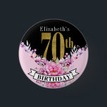 Pretty Pink Floral Gold 70th Birthday 3 Cm Round Badge<br><div class="desc">Pretty Pink Floral Gold and Black 70th Birthday Personalised Button.  Easy To Change The Sample Text To Your Own By Clicking Personalise.  Click Customise Further To Change The Font Type,  Font Colour,  Or Font Size Or To Add/Delete/Change The Text Or Design Elements.</div>
