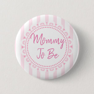 Pretty Pink Its a Girl Mum To Be Lacey Baby Shower 6 Cm Round Badge