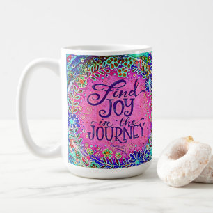 Pretty Pink Joy in the Journey Quote Inspirivity  Coffee Mug