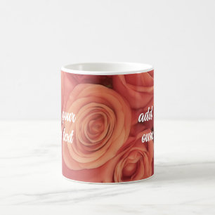 pretty pink roses flower photo add your own text coffee mug