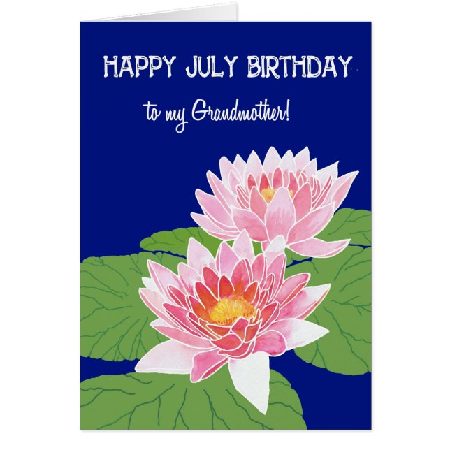 Pretty Pink Water Lilies July Birthday Grandmother (Front)