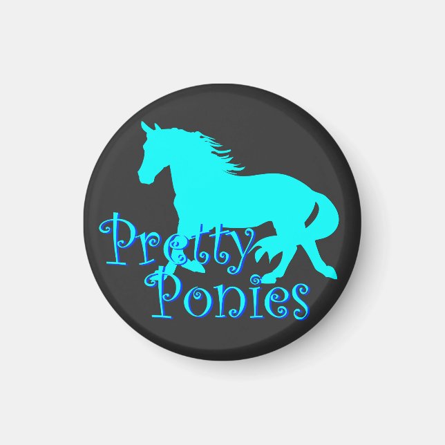 Pretty Ponies Official Magnet (Front)