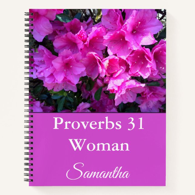 Pretty Proverbs 31 Woman Azalea Notebook (Front)
