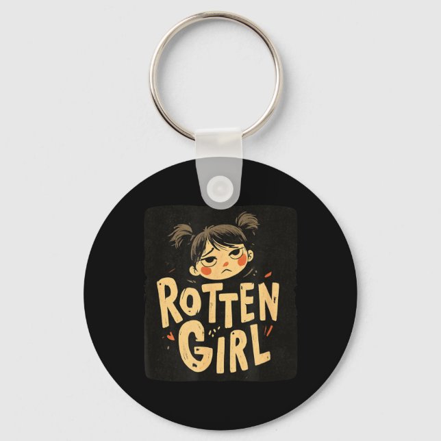 Pretty Rotten Girl Statement Key Ring (Front)