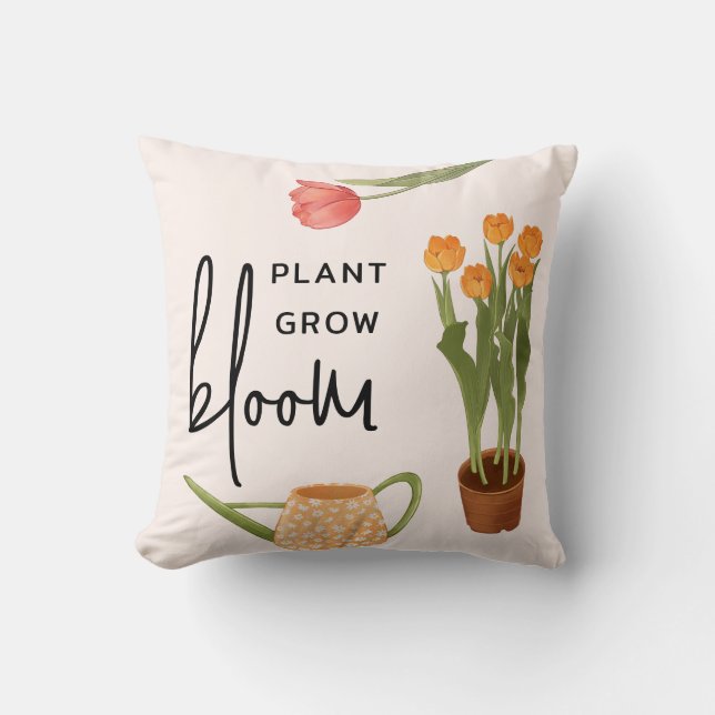 Pretty Script Plant Grow Bloom Tulip Cushion (Front)