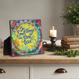Pretty Small Things Great Love Quote Inspirivity Plaque