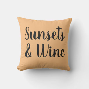 pretty SUNSETS & WINE lettering   Cushion