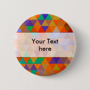 Pretty Triangle grunge pattern I + your ideas 6 Cm Round Badge