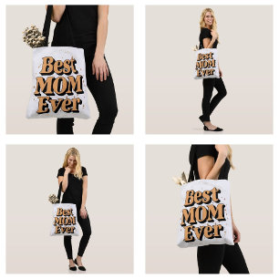 Pretty Unique Typography Best Mum Ever Tote Bag