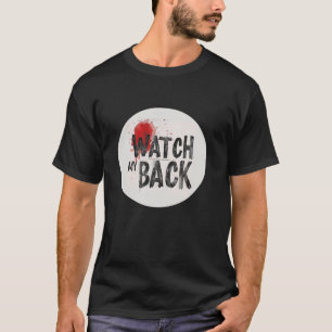 Pretty Watch my Back Costume for Boys and Men T-Shirt