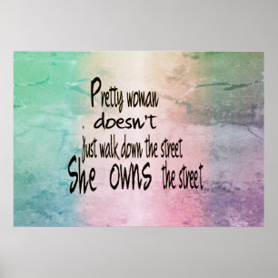 Pretty Woman Poster quotes