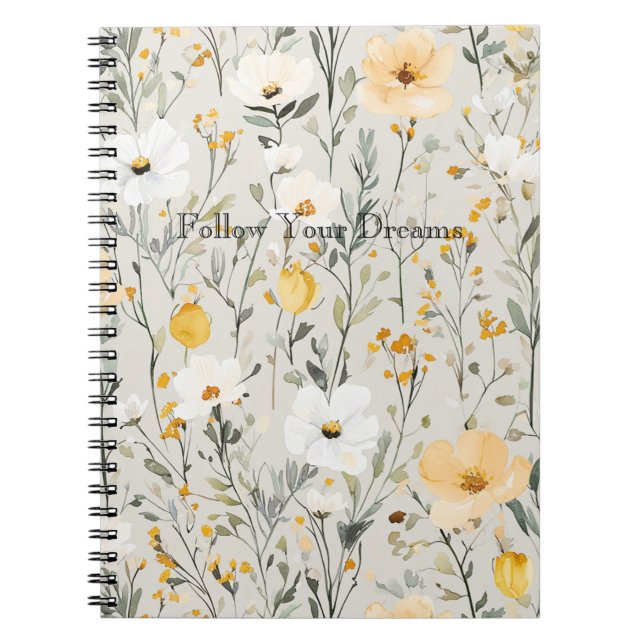 Pretty Yellow White Flowers Dreams Notebook (Front)