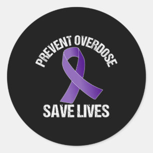 Prevent Overdose Save Lives Opioid Awareness Classic Round Sticker
