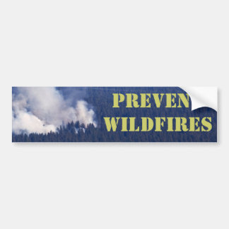 PREVENT WILDFIRES BUMPER STICKER