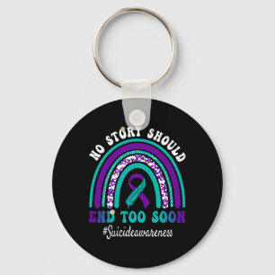 Prevention Awareness Story Should End Too Soon Key Ring