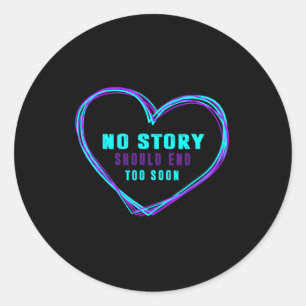 Prevention No Story Should End Teal And Purple Rib Classic Round Sticker
