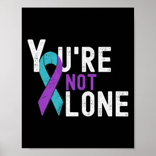 Prevention Week Awareness You're Not Alone Ribbon Poster