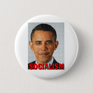 Prez Obama socialism 6 Cm Round Badge
