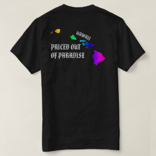 PRICED OUT OF PARADISE Hawaii Islands Neon Rainbow T-Shirt