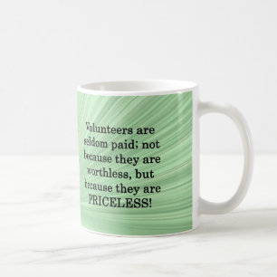 Priceless Volunteers Coffee Mug