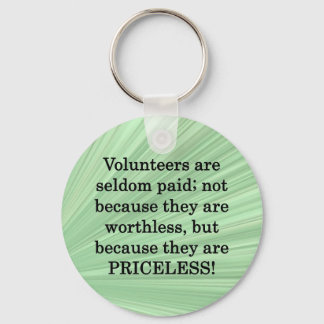 Priceless Volunteers Key Ring