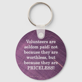 Priceless Volunteers Key Ring