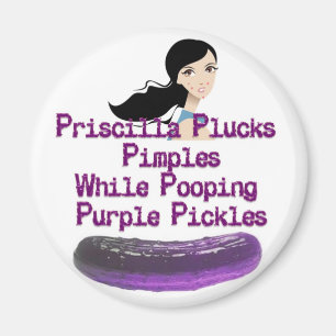 Pricilla Tongue Twister Magnet