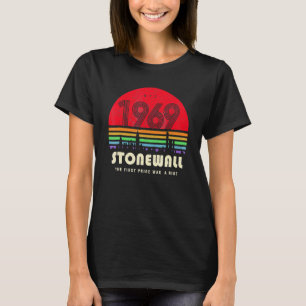 Pride 50th Anniversary Stonewall 1969 Was A Riot L T-Shirt