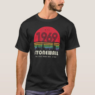 Pride 50th Anniversary Stonewall 1969 Was A Riot L T-Shirt