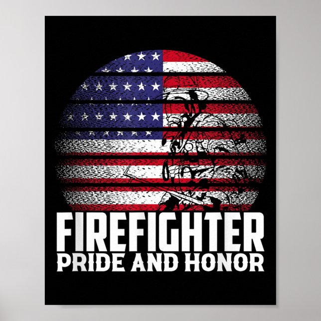 Pride And Honor Fireman Gift Proud Firefighter Quo Poster (Front)