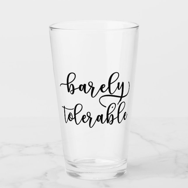 Pride And Prejudice - Barely Tolerable I Glass (Front)
