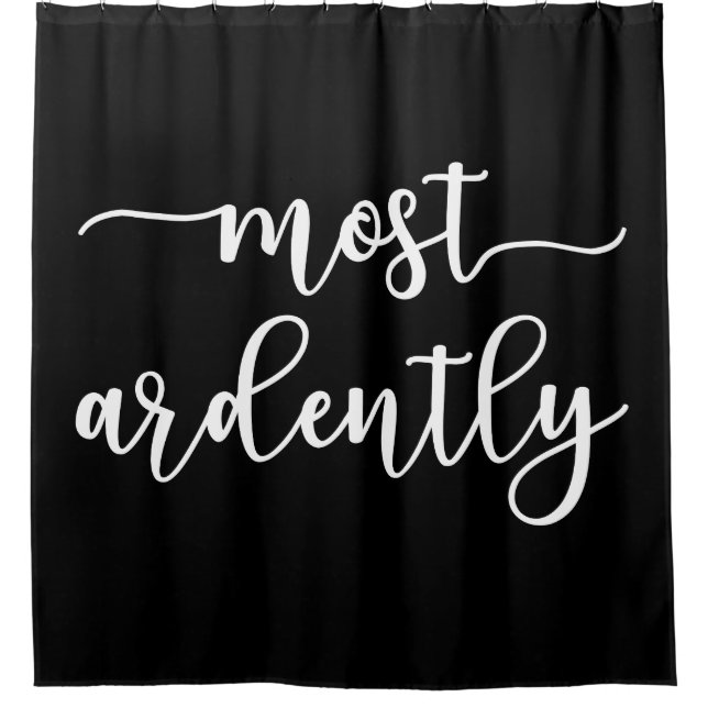 Pride And Prejudice Mr. Darcy - Most Ardently I Shower Curtain (Front)