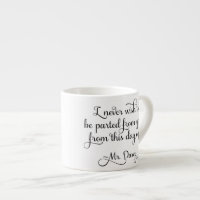 Pride and Prejudice Mr Darcy Quote Jane Austen