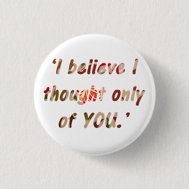 Pride and Prejudice Quote 3 Cm Round Badge (Front)