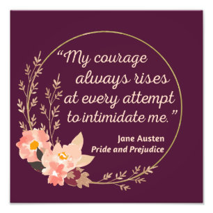 Pride and Prejudice Quote I - Cute Style Photo Print