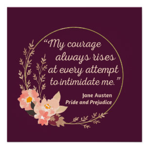 Pride and Prejudice Quote I - Cute Style Poster