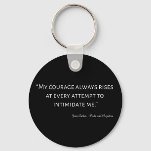 Pride and Prejudice Quote I Key Ring