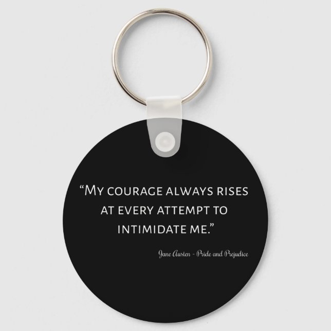 Pride and Prejudice Quote I Key Ring (Front)