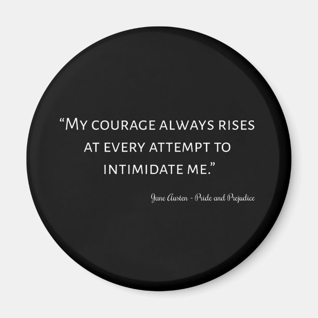 Pride and Prejudice Quote I Magnet (Front)