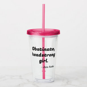 Pride and Prejudice Quote II Acrylic Tumbler