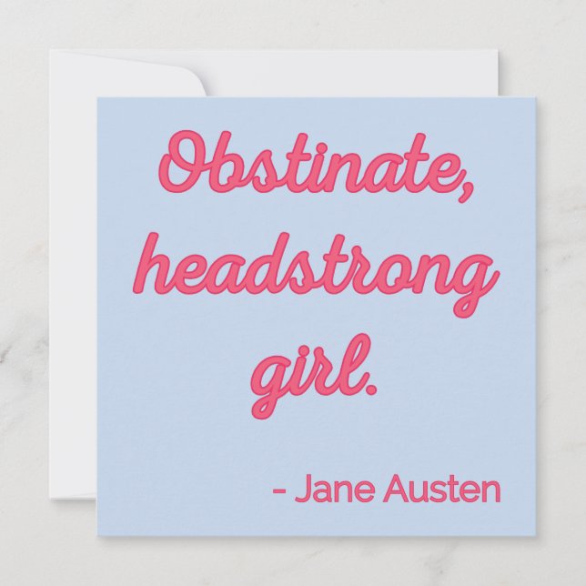 Pride and Prejudice Quote II - Cute Style Invitation (Front)