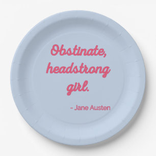Pride and Prejudice Quote II - Cute Style Paper Plate