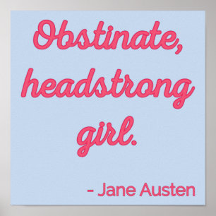 Pride and Prejudice Quote II - Cute Style Poster