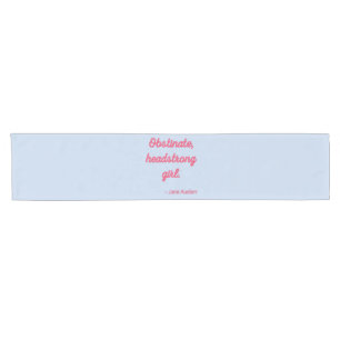 Pride and Prejudice Quote II - Cute Style Short Table Runner