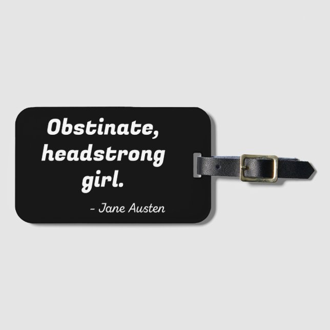 Pride and Prejudice Quote II Luggage Tag (Front Horizontal)
